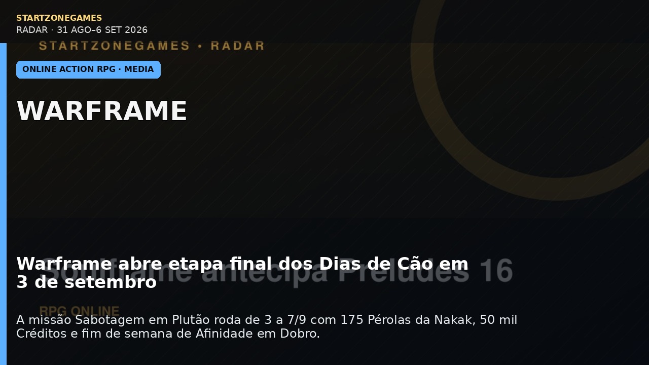 Warframe abre etapa final dos Dias de Cão em 3 de setembro